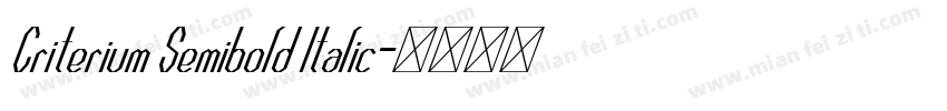 Criterium Semibold Italic字体转换